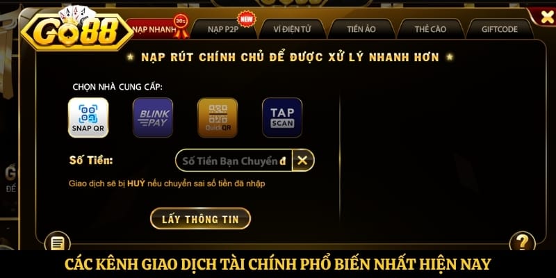 Các kênh giao dịch tài chính phổ biến nhất hiện nay