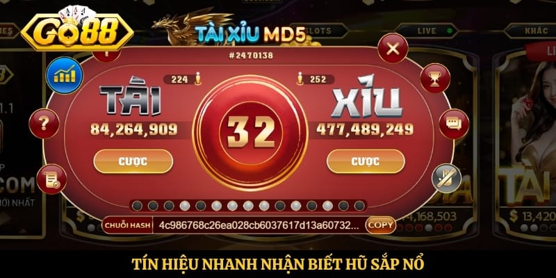 Tín hiệu nhanh nhận biết hũ sắp nổ
